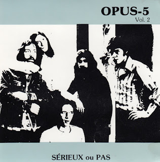 Opus-5 "Sérieux Ou Pas" 1989 Canada Prog Jazz Rock Fusion second album
