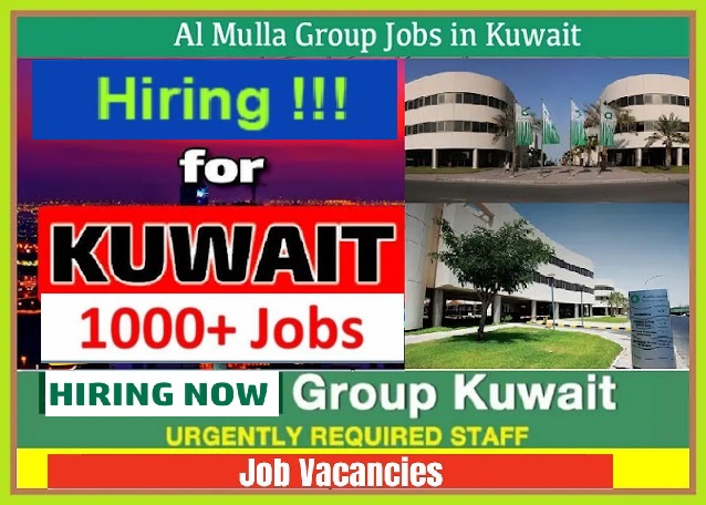 Al Mulla Group Kuwait Jobs: Al Mulla Group Careers
