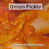 698. Healthy Food Recipe Onion Pickle  प्याज़ के अचार