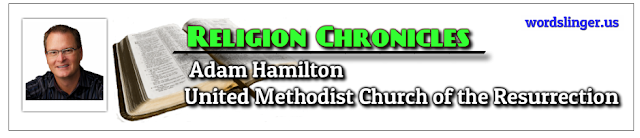 http://www.religionchronicles.info/re-adam-hamilton.html