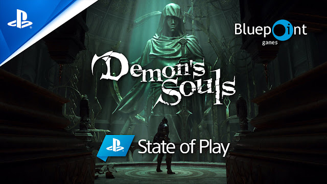 demon's souls remake state of play gameplay showcase combat customization ps5 exclusive action role-playing game bluepoint games from software sony interactive entertainment