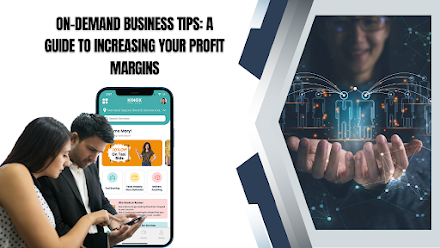 On-Demand Business Tips - A Guide to Increasing Your Profit Margins