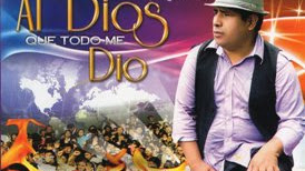 Fuego de Dios - Al Dios que Todo me Dio (Volumen 16)