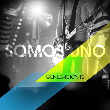 Generacion 12 Somos Uno Descargar Gratis