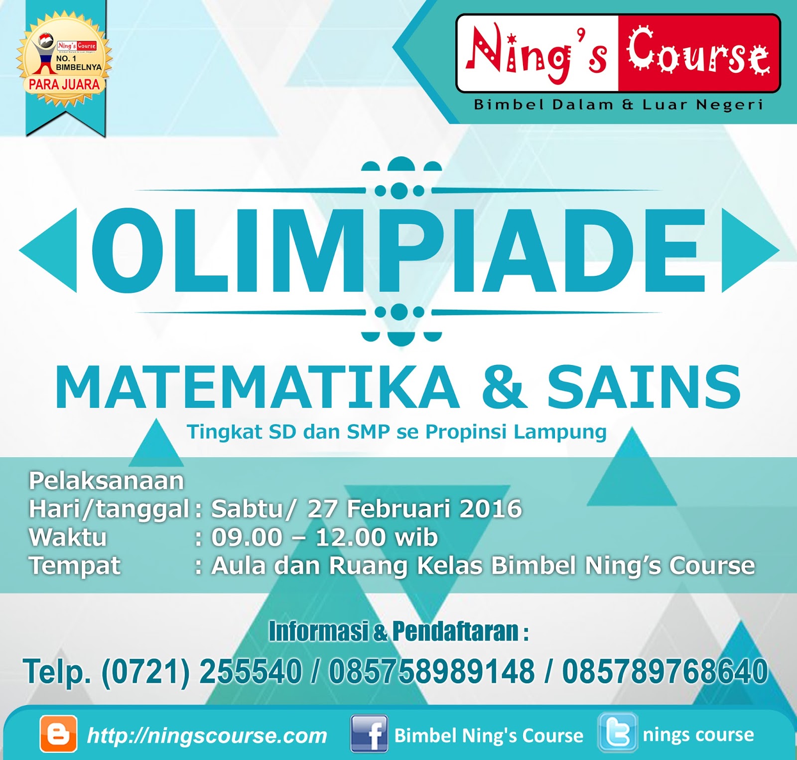 Olimpiade Matematika dan Sains tingkat SD SMP se Propinsi Lampung