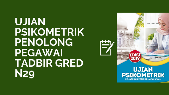 Contoh Soalan Dan Rujukan Ujian Psikometrik Penolong 