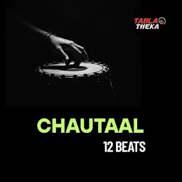 Chautaal Theka (12 Beats) | Tabla Theka