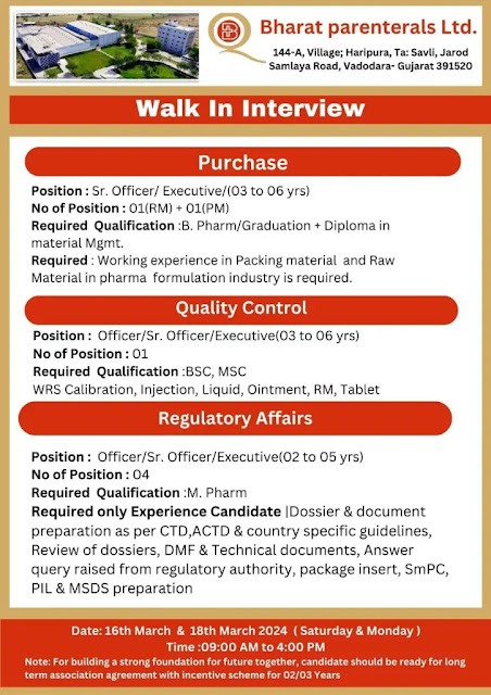 Bharat Parenterals Walk In Interview For Purchase/ QA/ QC/ Regulatory Affairs/ Production