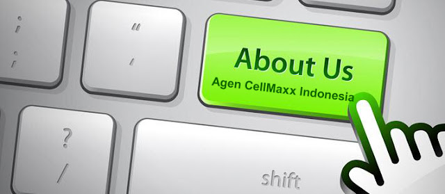 Tentang Kami Agen CellMaxx Indonesia, agen cellmaxx, distributor cellmaxx, stokis cellmaxx, toko cellmaxx, harga cellmaxx