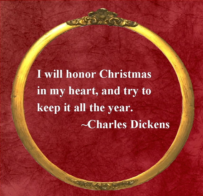 Susan's Thoughts and Ramblings: Christmas Quote:Dickens