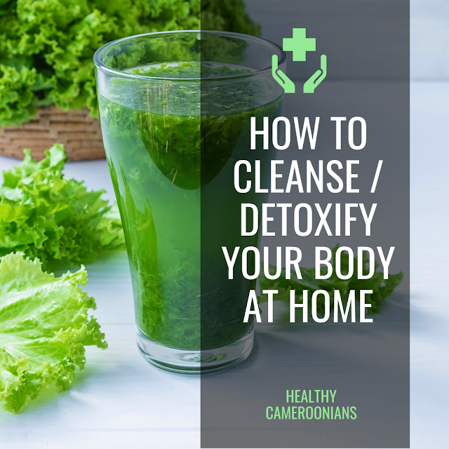 How to cleanse / detoxify your body system at home