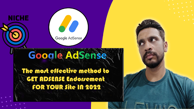 The Most Effective Method To GET ADSENSE Endorsement FOR YOUR Site IN 2022
