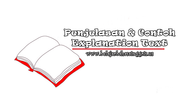 Explanation Text : Penjelasan & Contoh UPDATE!!!