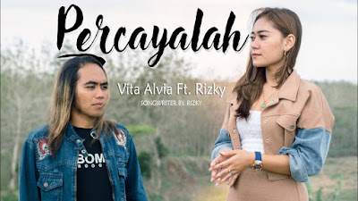 Percayalah - Vita Alvia Ft Rizky