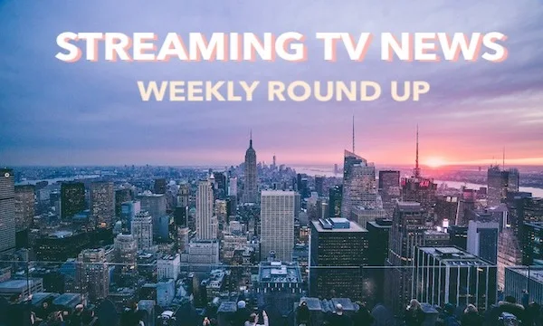Popular Weekly Streaming TV News Stories Vol 1