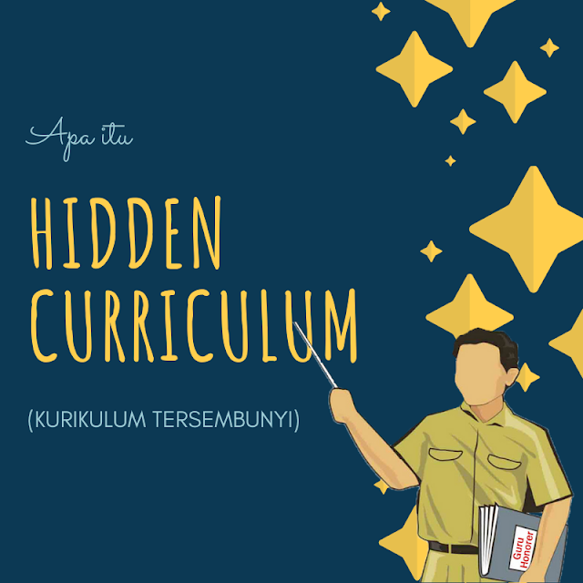 gambar untuk Hidden Curriculum (Kurikulum Tersembunyi)+