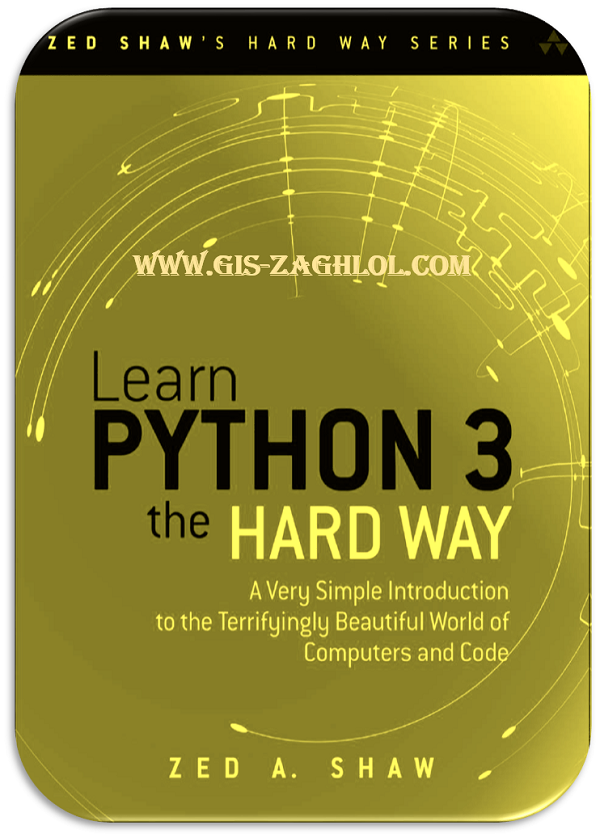 تحميل كتاب تعلم بايثون 3 بالطريقة الصعبة Book Learn Python 3 The Hard Way pdf