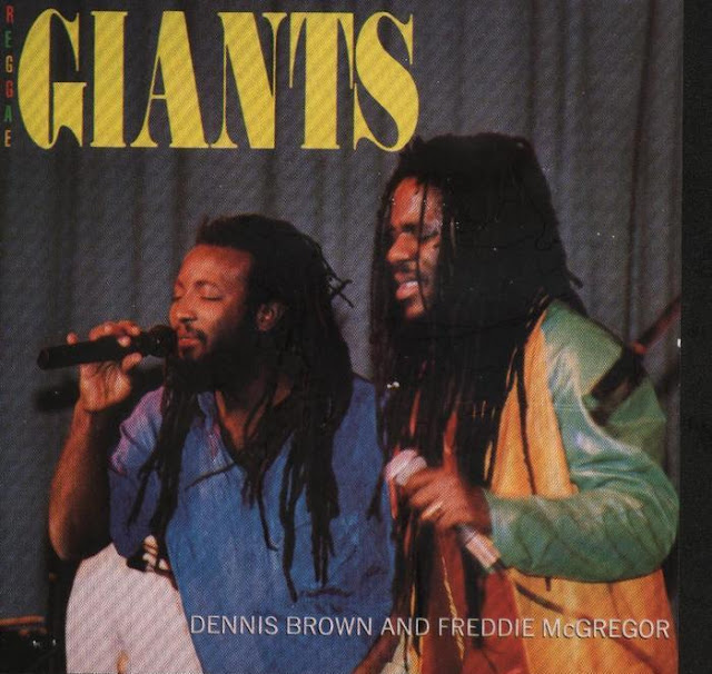 DENNIS BROWN & FREDDIE McGREGOR - Reggae Giants (1990)