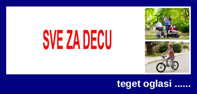 19 - SVE ZA DECU TEGET OGLASI