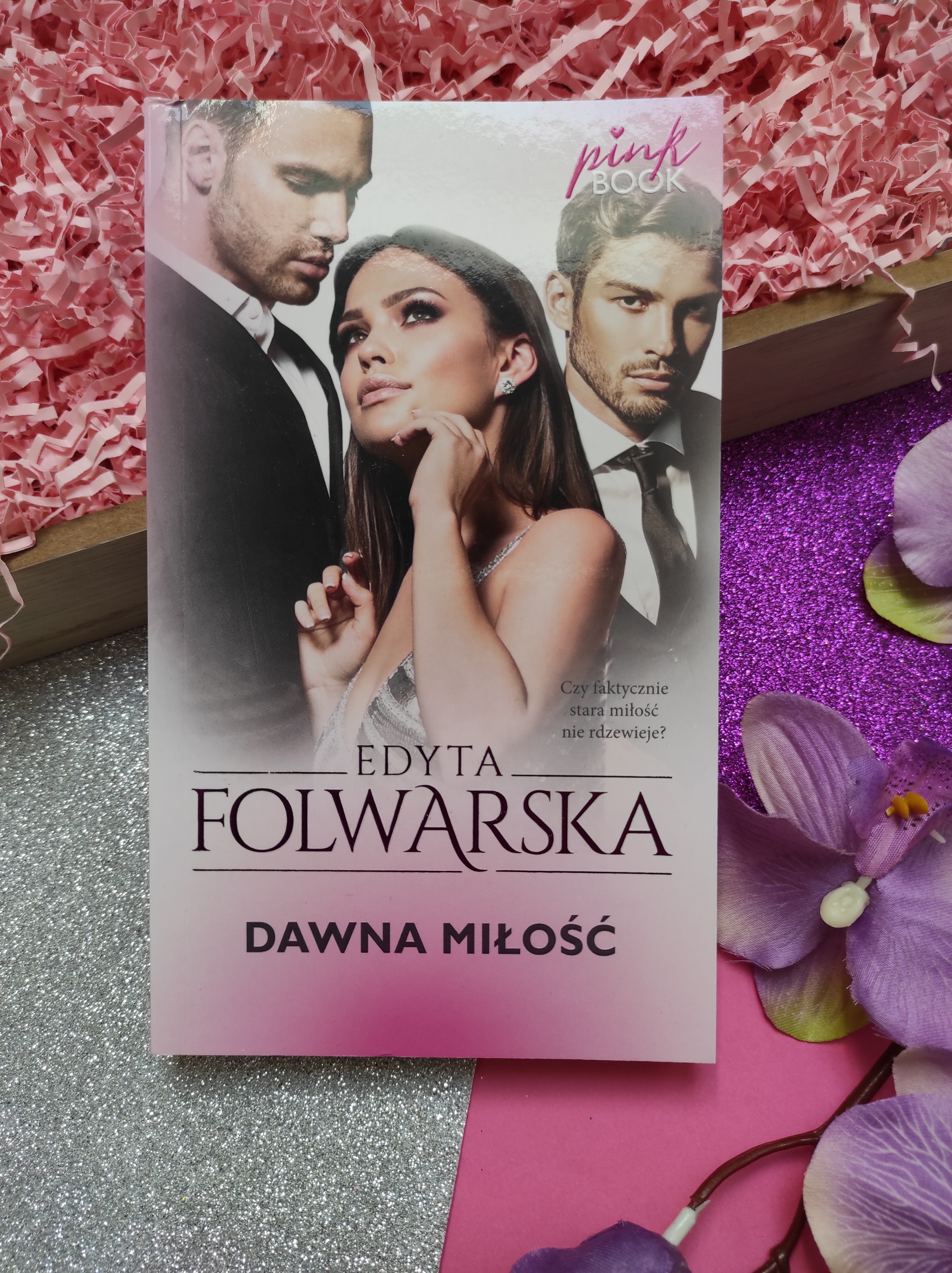 "Dawna miłość" Edyta Folwarska - recenzja