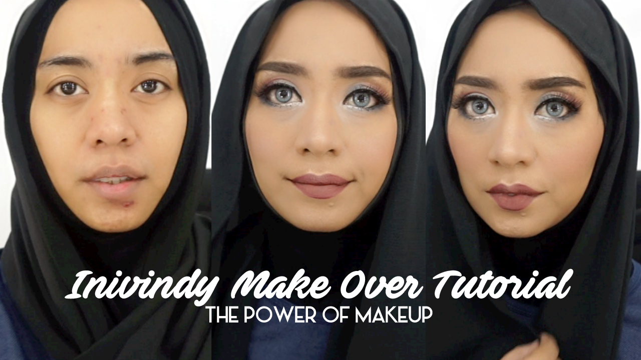 Ini Vindy Yang Ajaib IniVindy Makeover Tutorial The Power Of Makeup