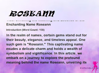 meaning of the name "ROSEANN"