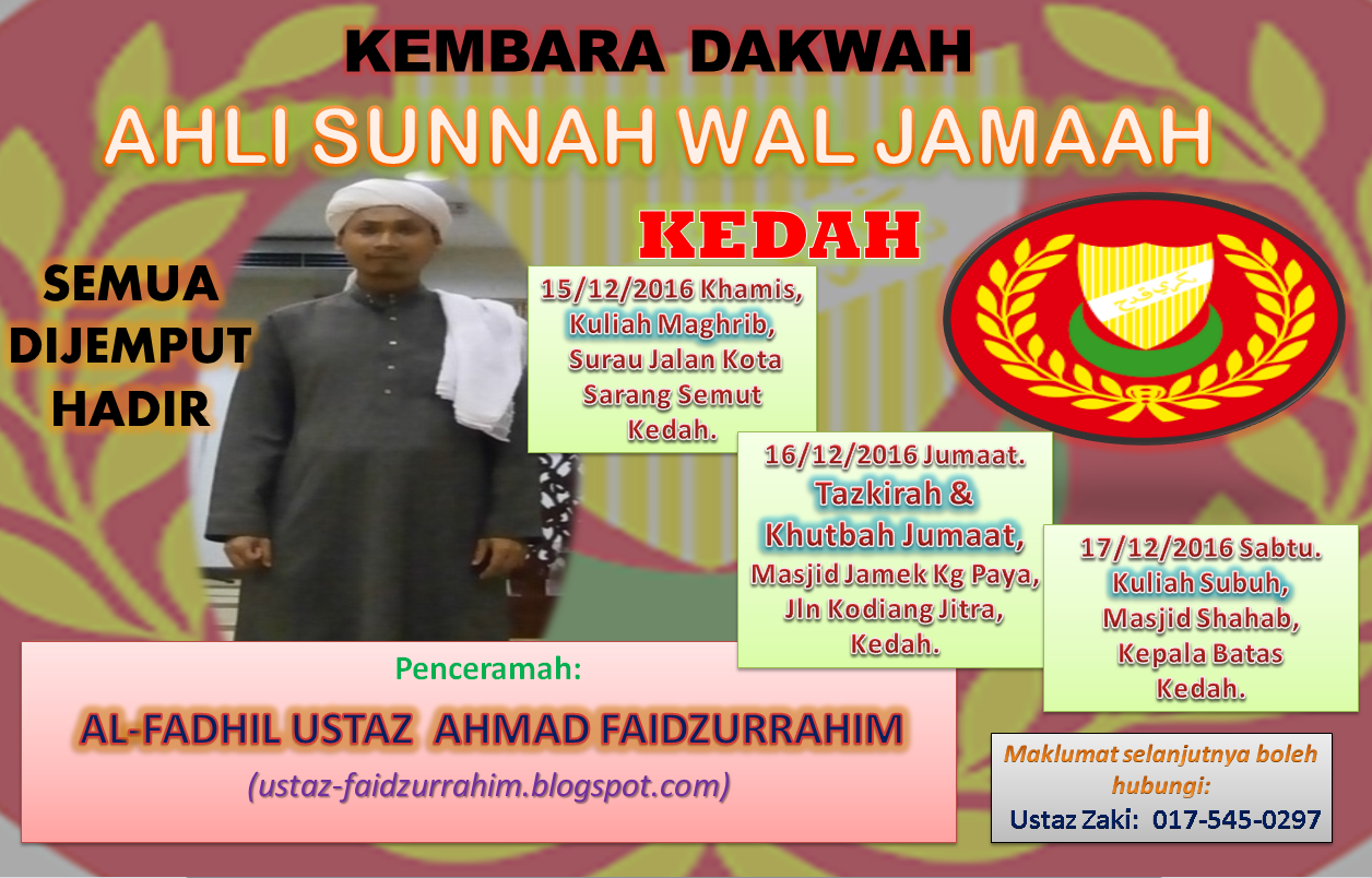 USTAZ AHMAD- اللهُ مَوْجُوْدٌ بِلاَ مَكَانٍ-: KEMBARA ...