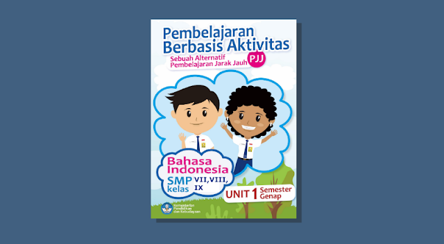 Buku Pembelajaran Bahasa Indonesia Berbasis Aktivitas Kelas 7 8 dan 9 SMP