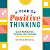 A Year of Positive Thinking: Daily Inspiration, Wisdom, and Courage PDF