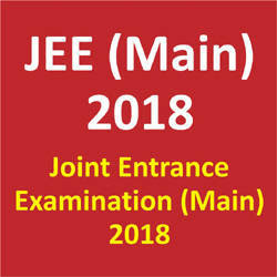 JEE Main 2018 : Online Application Form, Exam Date & Notification