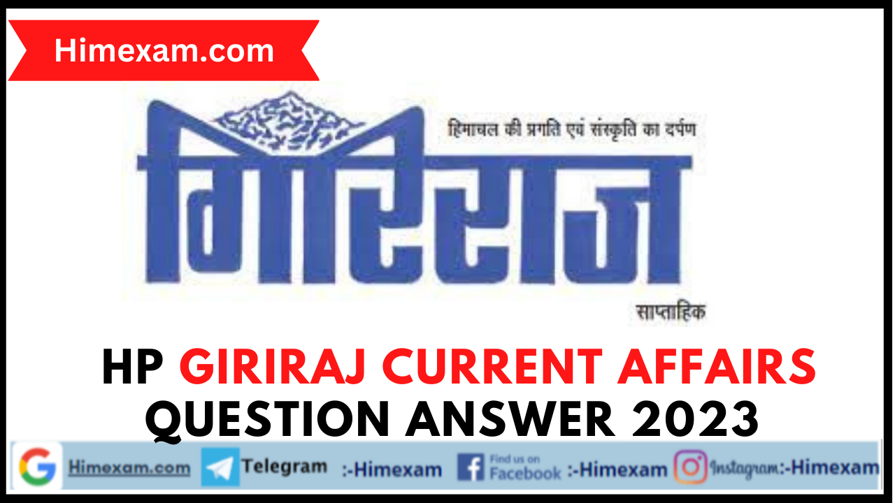 HP Giriraj Current Affairs Question Answer 2023
