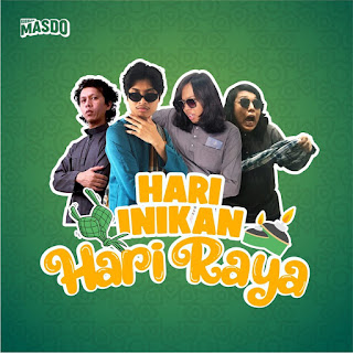 Masdo - Hari Inikan Hari Raya MP3