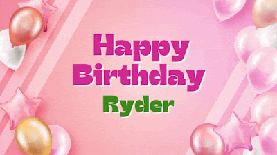 Happy Birthday Ryder