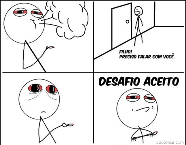 desafio-aceito-maconha bacanaus