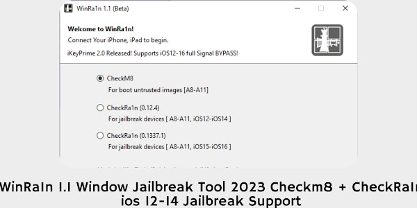 WinRa1n 1.1 Window Jailbreak Tool 2023 Checkm8 + CheckRa1n 1Click FREE