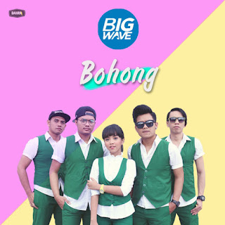 Download MP3 BigWave – Bohong (Single) itunes plus aac m4a mp3