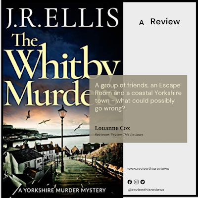 Reviewing The Whitby Murders by J R Ellis