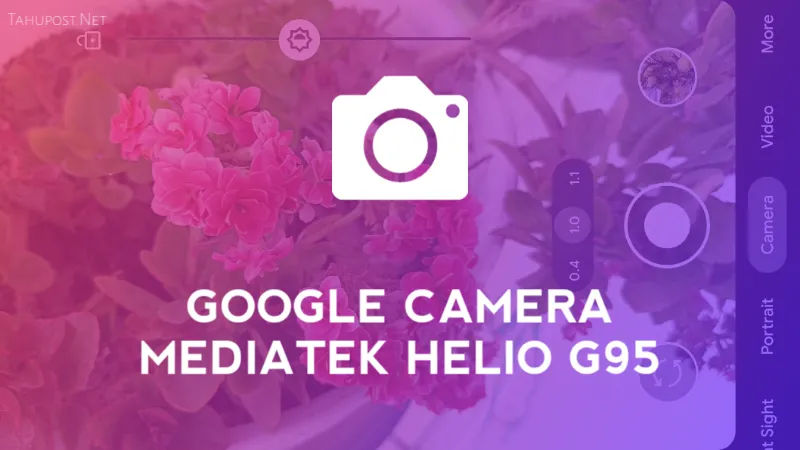 Google Camera Mediatek