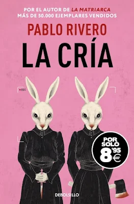 La Cría Pablo Rivero
