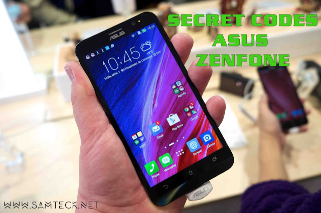 asus zenfone 2 secret codes and hidden menu