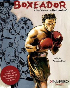 O Boxeador", conta a história de pugilista enviado aos campos de concentração