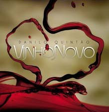 Danilo Quintão - Vinho Novo