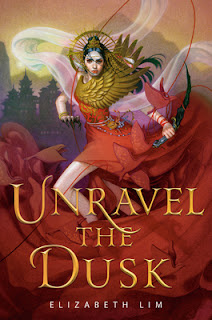 Unravel the Dusk (The Blood of Stars #2) by Elizabeth Lim