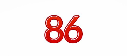 EIGHTY-SIX or 86 is a common AmE expression