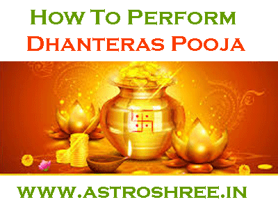 How To Perform Dhanteras Pooja