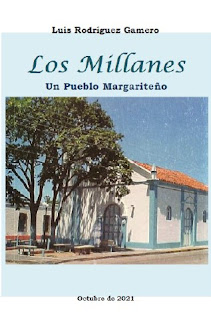 Luis Rodriguez Gamero - Los Millanes - Un Pueblo Margariteño