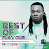 2324Xclusive Update: Download Best Of Flavour @2niteFlavour Mp3