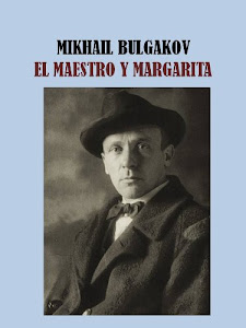 EL MAESTRO Y MARGARITA - MIKHAIL BULGAKOV (Spanish Edition)