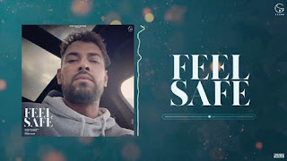 Feel Safe Lyrics In English – Garry Sandhu