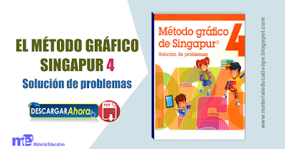 Libro: El Método Gráfico Singapur Cuarto Grado Primaria-Soluciones de Problemas
